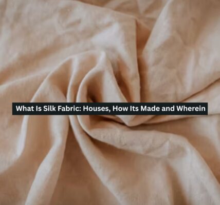 Silk Fabric