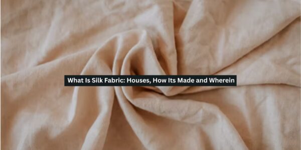 Silk Fabric